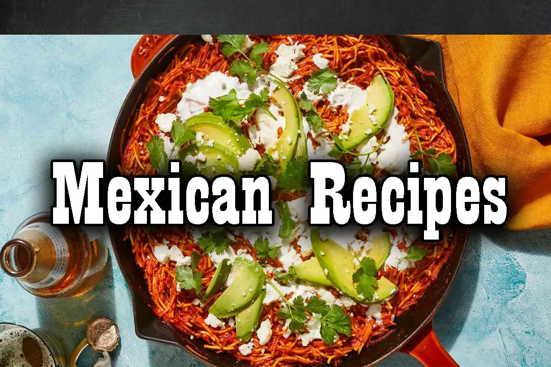 Mexican Summer Recipes